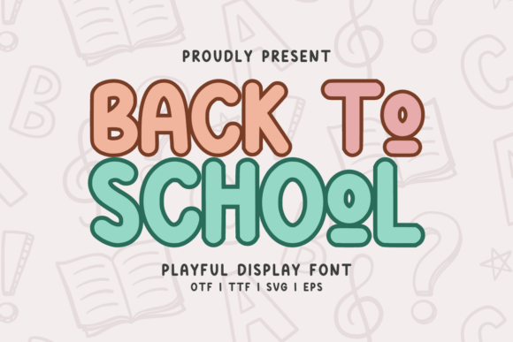Download Back to School Regular Font - Back to school Collection