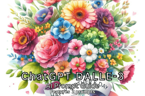 Download Mother’s Day DALLE-3 AI Prompt Guide - Ai prompt guide Collection
